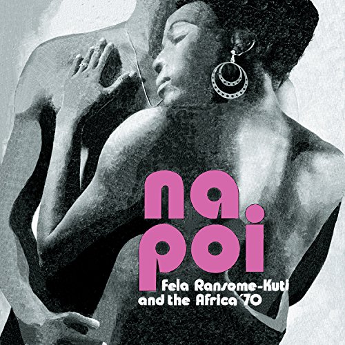 Album Art for Na Poi by Fela Kuti