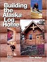 Building the Alaska Log Home