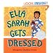 Ella Sarah Gets Dressed