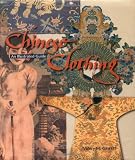 Chinese Clothing: An Illustrated Guide