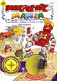 Magnetic mania