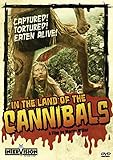 In The Land Of The Cannibals