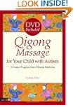 Qigong Massage for Your Child with Au...
