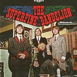 The Superfine Dandelion (180 Gram Vinyl)