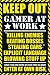 Poster Gaming - Keep Out - Gamer Poster mit Warnmeldungen � la Essen abstellen und verschwinden! - Maxiposter - Gr��e 61 x 91,5 cm