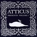 Atticus Presents