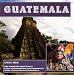 Guatemala (Central America Today)