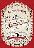 The story of Santa Claus