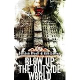 BlowUptheOutsideWorld