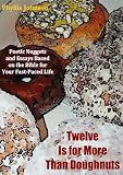 Twelve Is for More Than Doughnuts