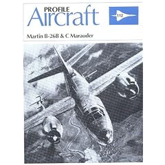 Martin B26B&C Marauder - Aircraft Profile 112