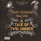 A Tale Of Two Andres [Explicit]