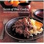 Secrets of Slow Cooking: Creating Extraordinary Food with Your Slow Cooker