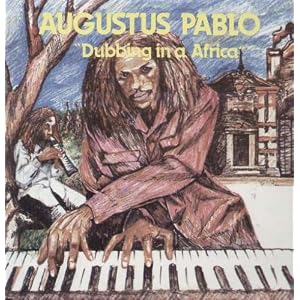 Dubbing in Africa Vinyl by Augustus Pablo (Vinyl - 2007)