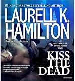 Kiss the Dead (Anita Blake, Vampire Hunter)