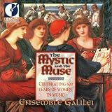 Mystic & Muse: Celebrating 600 Yrs Women in Music