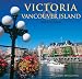 Victoria & Vancouver Island 2010 Wall Calendar