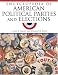 Encyclopedia of American Political Parties and Elections