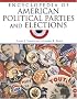 Encyclopedia of American Political Parties and Elections