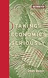 Taking economics seriously