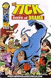  : THE TICK: DAYS OF DRAMA, #2 (COMIC BOOK)