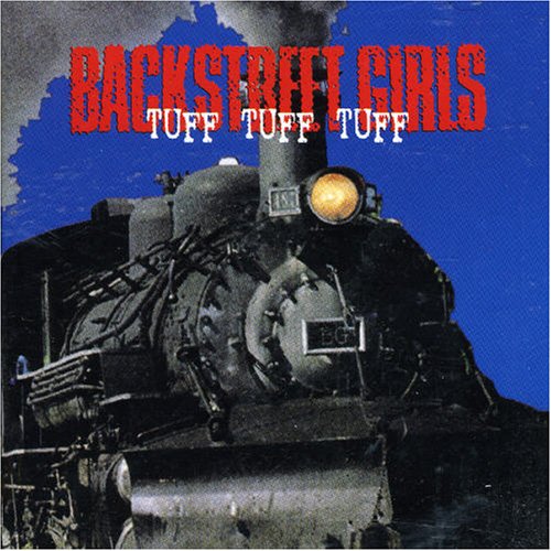 backstreet girls - Tuff Tuff Tuff - Zortam Music