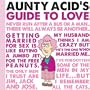 Aunty Acid's Guide to Love