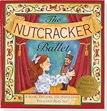 The Nutcracker Ballet: A Book, Theater, and Paper Doll Fold-out Play Set (Foldout Play Set) (Christmas, Activity Book)
