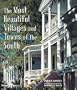 The Most Beautiful Villages and Towns of the South