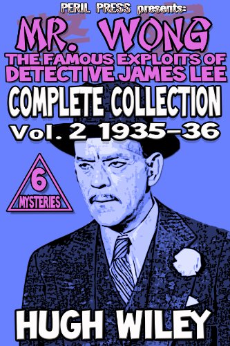 Mr. Wong - Complete Collection vol. 2 1935-36: The Famous Exploits of Detective James Lee