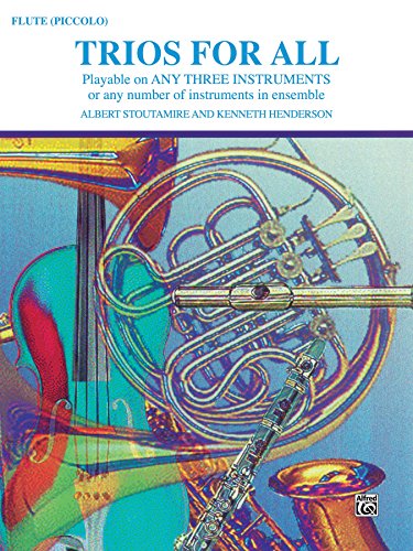 Trios for All: Flute or Piccolo Part