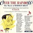 Over The Rainbow: The Music Of Harold Arlen (1995 Benefit Concert Cast)