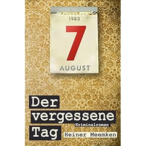Der vergessene Tag: Der erste Fall für Eva Simon und Frank Joachim