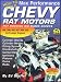 How to Build Max Performance Chevy Rat Motors: Hot Rodding Big-Block Chevys (S-A Design)
