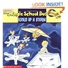 The Magic School Bus Kicks Up A Storm: A Book About Weather