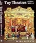 Toy Theatres of the World