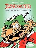 Iznogoud and the magic computer