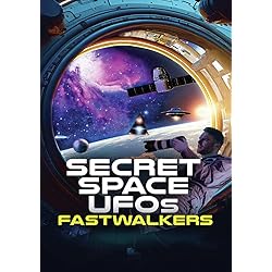 Secret Space UFOs: Fastwalkers [DVD]