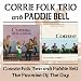 Corries, Folk trio / promise of the day