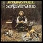 Songs From The Wood (2003 Digital Remaster)