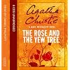 The Rose and the Yew Tree