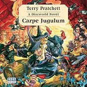 Carpe Jugulum: Discworld, Book 23 | [Terry Pratchett]