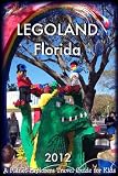 LEGOLAND Florida 2012: A Planet Explorers Travel Guide for Kids