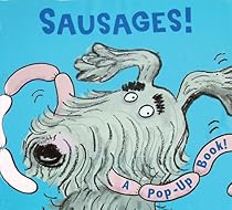 Sausages!: A Pop-Up Book