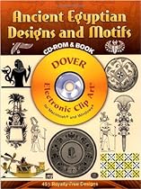 Ancient Egyptian Designs and Motifs CD-ROM and Book (Dover Electronic Clip Art)
