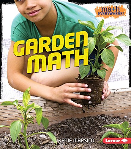 Garden Math (Math Everywhere!)