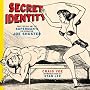 Secret Identity: The Fetish Art of Superman's Co-creator Joe Shuster