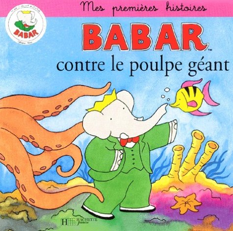 Babar contre le poulpe g�ant