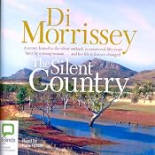 The Silent Country | [Di Morrissey]