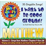 Matthew, Volume 2: I Want to be Good Ground! Chapters 9 - 28 book cover